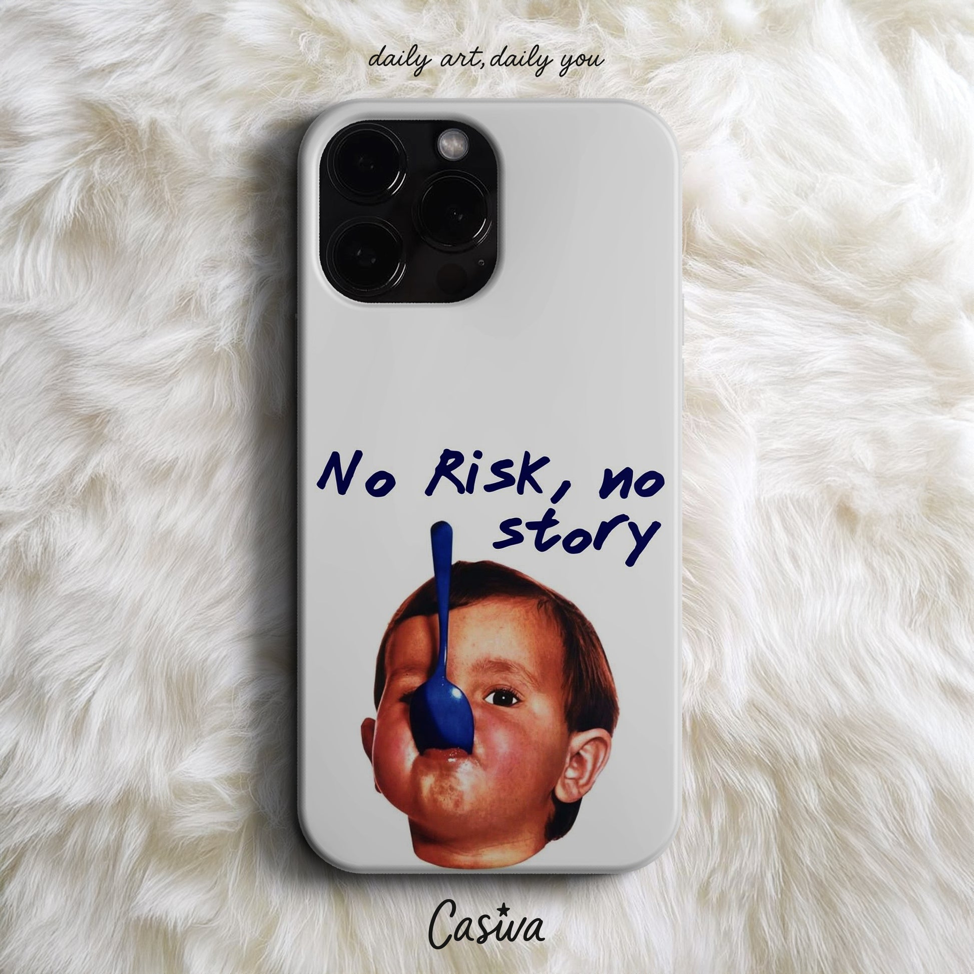 Casiva "No Risk No Story" Tasarım Telefon Kılıfı – Funny Serisi