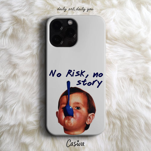 Casiva "No Risk No Story" Tasarım Telefon Kılıfı – Funny Serisi